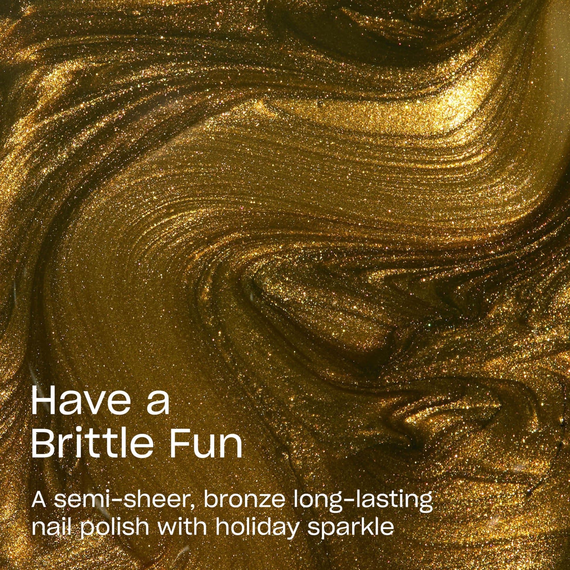 OPI Infinite Shine Have a Brittle Fun | Semi - Sheer Bright Warm Bronze Shimmer Long Wear Nail Polish | Good Enough to Treat Collection | Holiday 2025 - My Store